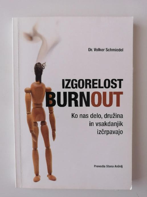 IZGORELOST BURNOUT, VOLKER SCHMIEDEL