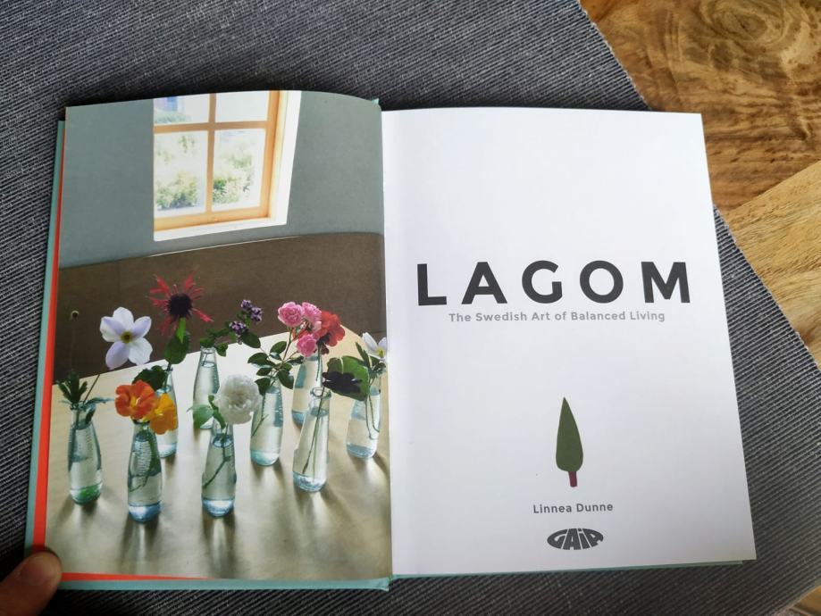 Lagom: The Swedish Art of Balanced Living