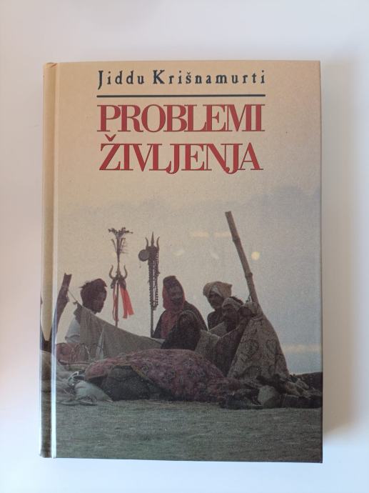 Problemi življenja. Krishnamurti, Jiddu