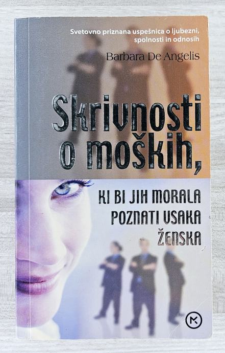 SKRIVNOSTI O MOŠKIH, KI BI JIH MORALA POZNATI VSAKA ŽENSKA De Angelis