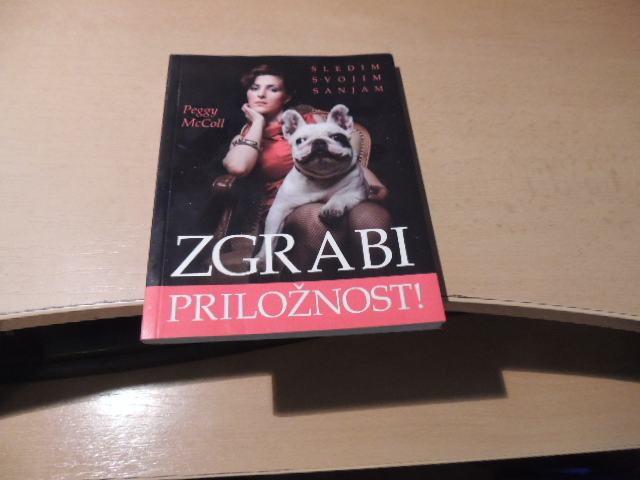 ZGRABI PRILOŽNOST! SLEDI SVOJIM SANJAM P. MCCOLL KARANTANIJA 2010