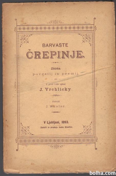BARVASTE ČREPINJE - POVESTI, PESMI, 1893