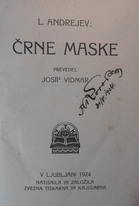 ČRNE MASKE, L.Andrejec (drame) Oporoka, Domače živali, Zvezna tiskarna