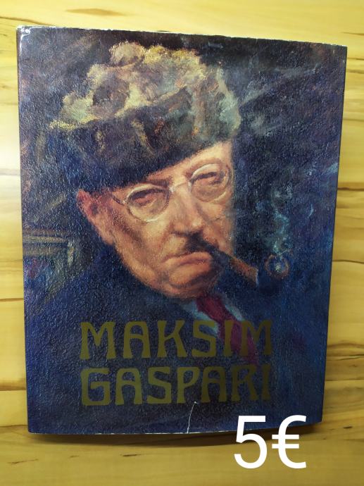 GASPARI, MAKSIM -monografija 112str.