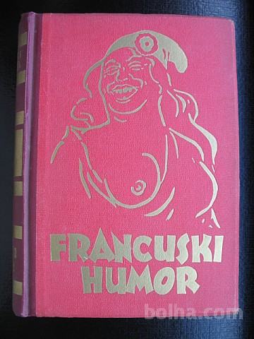 KLASICI HUMORA:FRANCUSKI HUMOR