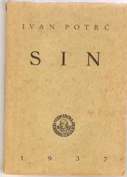 KNJIGA SIN Ivan Potrč 1937