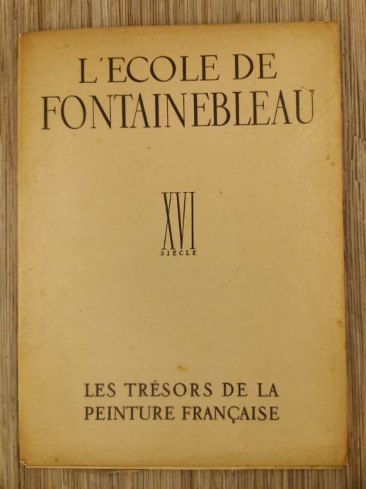 L'ecolle de fontainebleau XVI