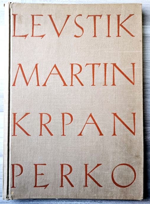 MARTIN KRPAN Z VRHA PRI SVETI TROJICI Fran Levstik Lojze Perko