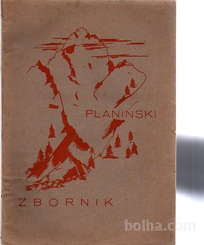 PLANINSKI ZBORNIK 1945 - PLANINSKI VESTNIK, KAZALO