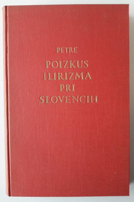 POIZKUS ILIRIZMA PRI SLOVENCIH, F. Petre