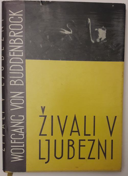 ŽIVALI V LJUBEZNI, Wolfgang von Buddenbrock