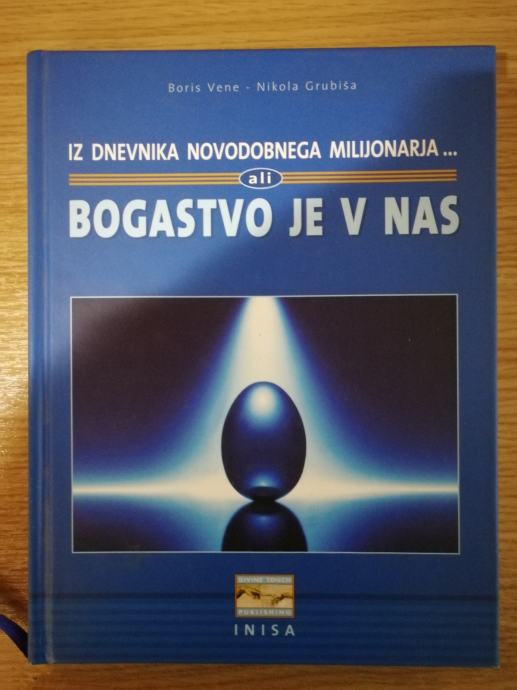 Boris Vene, Nikola Grubiša, Iz dnevnika novodobnega miljonarja ali ...