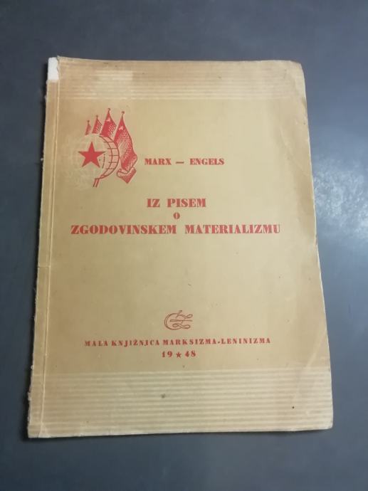 IZ PISEM O ZGODOVINSKEM MATERIALIZMU   MARX  ENGELS  LETO 1948