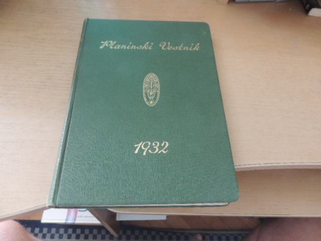 PLANINSKI VESTNIK 1932 J. TOMINŠEK SLOVENSKO PLANINSKO DRUŠTVO 1932