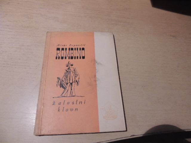 ROMBINO, ŽALOSTNI KLOVN M. ZUPANČIČ MGL 1960