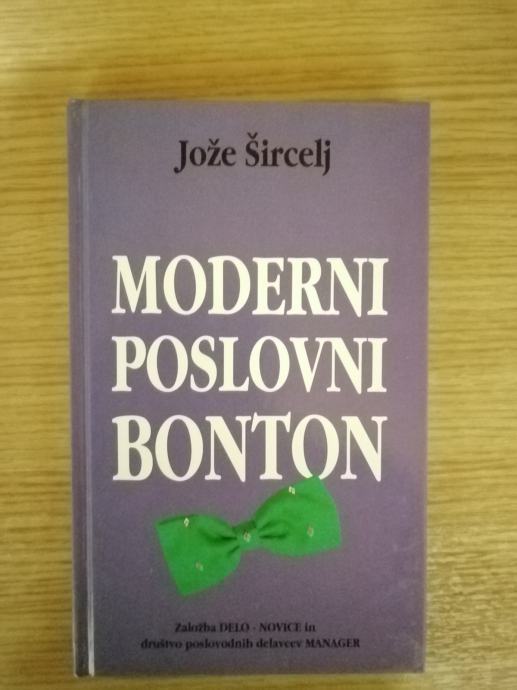 Šircelj Jože, Moderni poslovni bonton