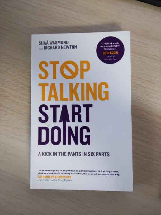 Stop Talking Start Doing - Shaa Wasmund & Richard Newton