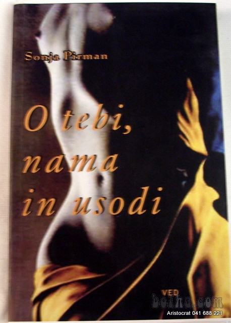 O TEBI, NAMA IN USODI - PIRMAN