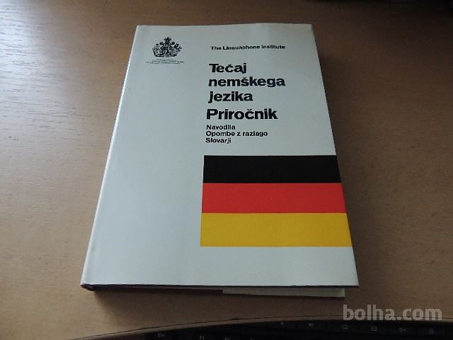 TEČAJ NEMŠKEGA JEZIKA PRIROČNIK LINGUAPHONE INSTITUTE 1976