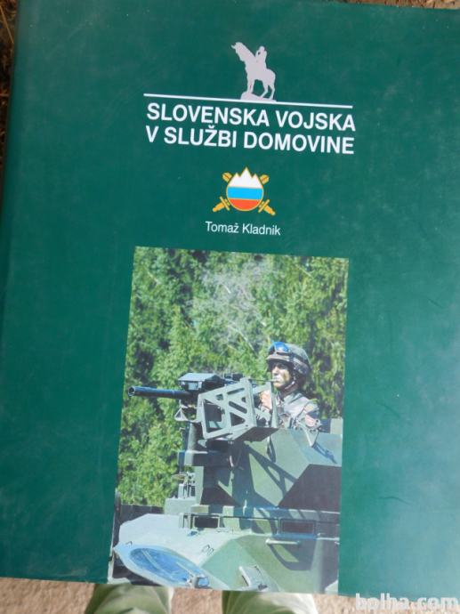 Tomaž Kladnik SLOVENSKA VOJSKA V SLUŽBI DOMOVINE