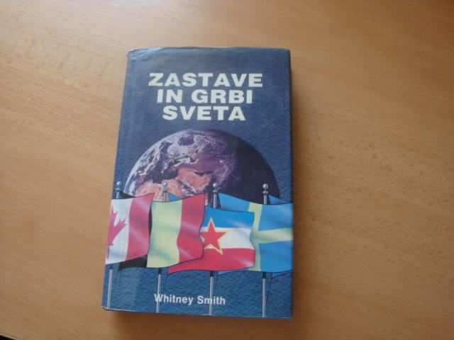 ZASTAVE IN GRBI SVETA W. SMITH ZALOŽBA GLOBUS 1982