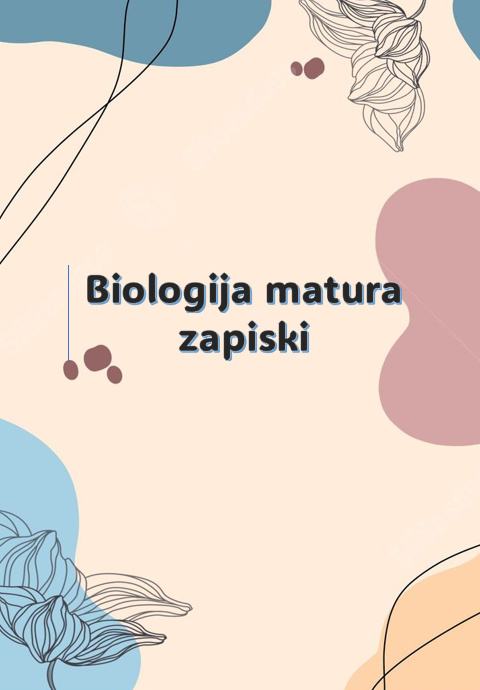 Biologija na maturi - zapiski