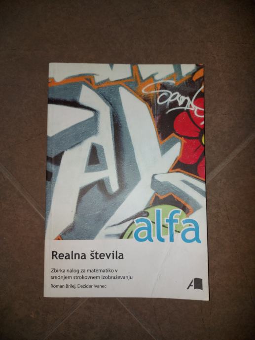 ALFA - REALNA ŠTEVILA - R.BRILEJ, D.IVANEC