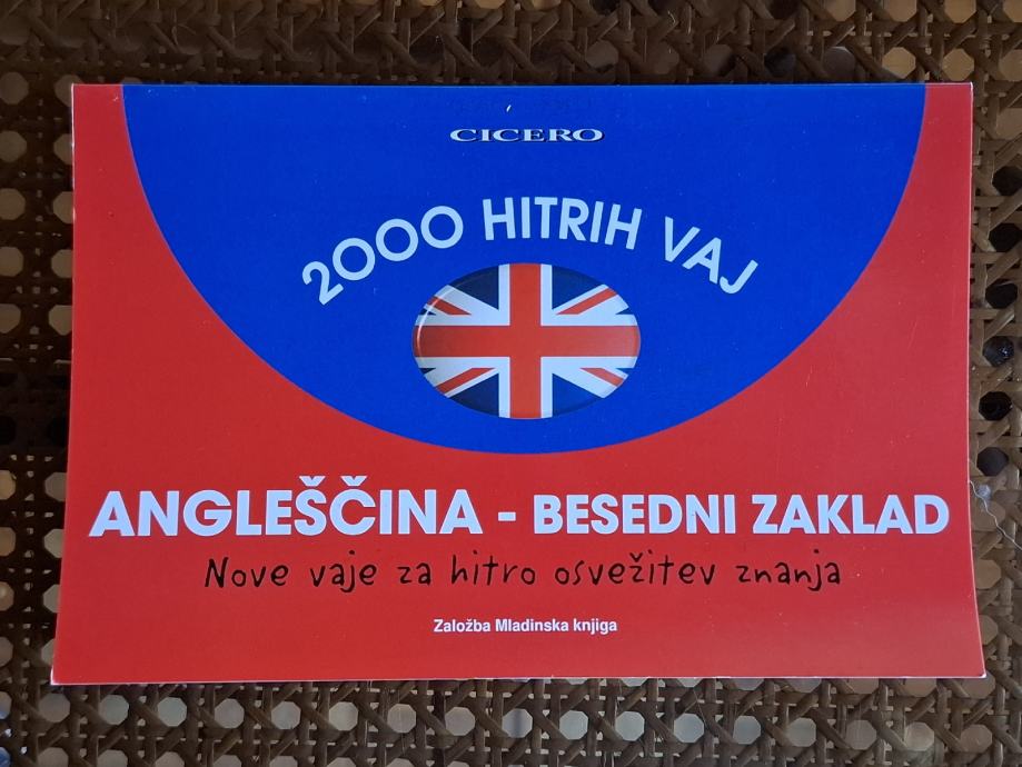 NOVO! Angleščina - Besedni Zaklad : 2000 hitrih vaj