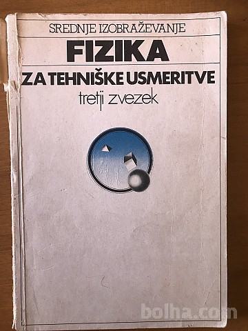 Fizika za Tehniške usmeritve ( Rudolf Kladnik )