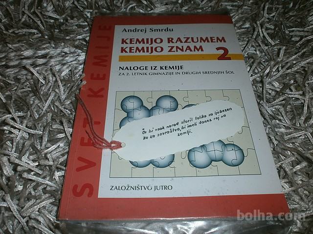 KEMIJO RAZUMEM, KEMIJO ZNAM 1.LETNIK