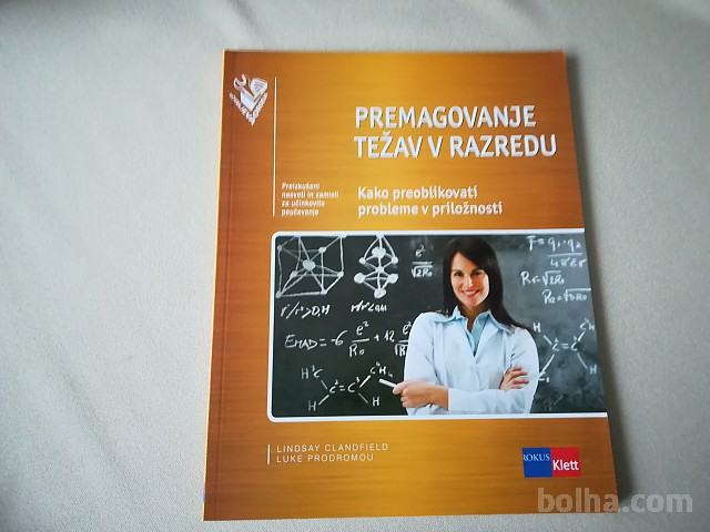 PREMAGOVANJE TEŽAV V RAZREDU