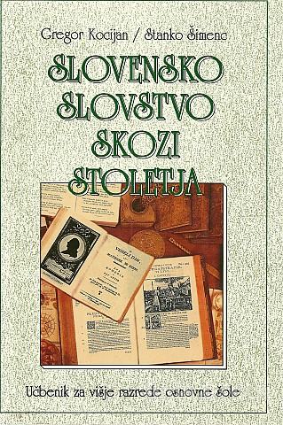 Slovensko slovstvo skozi stoletja