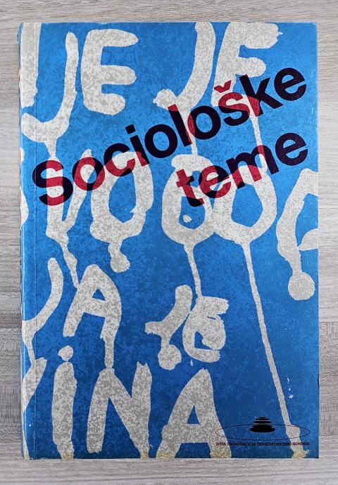 SOCIOLOŠKE TEME : ŠTUDIJSKO GRADIVO