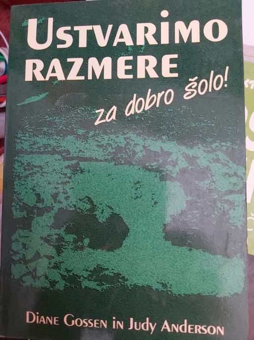 USTVARIMO RAZMERE ZA DOBRO ŠOLO