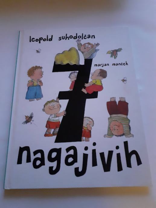 7 nagajivih, L. Suhodolčan