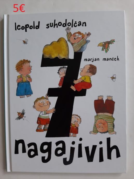 7 NAGAJIVIH - LEOPOLD SUHODOLČAN