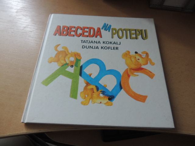 ABECEDA NA POTEPU T. KOKALJ MLADINSKA KNIGA 1999