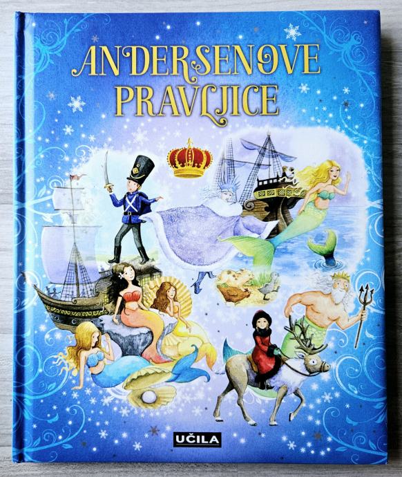 ANDERSENOVE PRAVLJICE Hans Christian Andersen