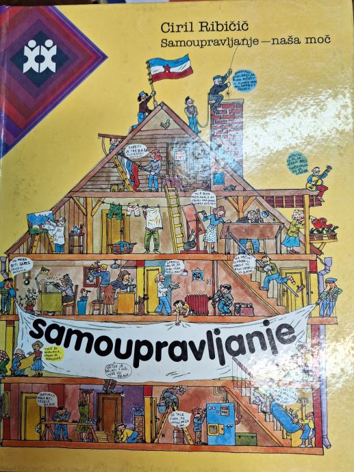 CIRIL RIBIČIČ SAMOUPRAVLJANJE - NAŠA MOČ