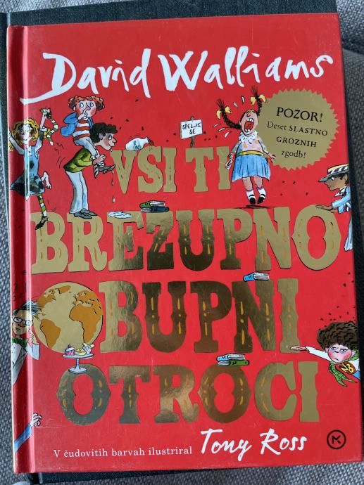 D. Walliams: Vsi ti brezupno obupni otroci