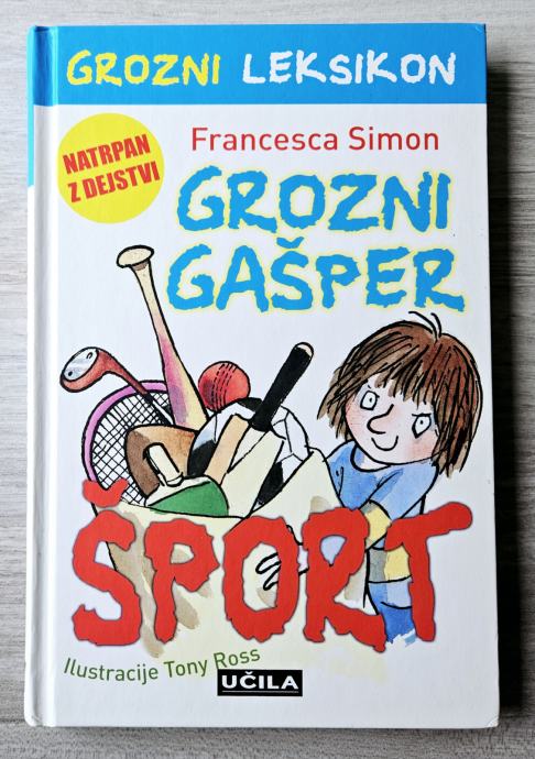 GROZNI GAŠPER ŠPORT Francesca Simon