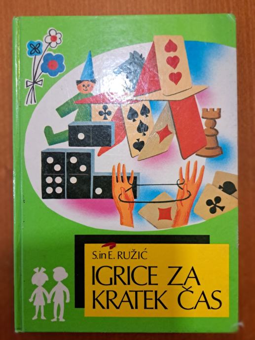 Igrice za kratek čas - S. in E. Ružić