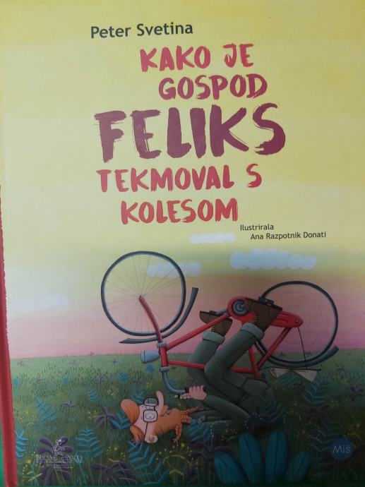 KAKO JE FELIKS TEKMOVAL S KOLESOM