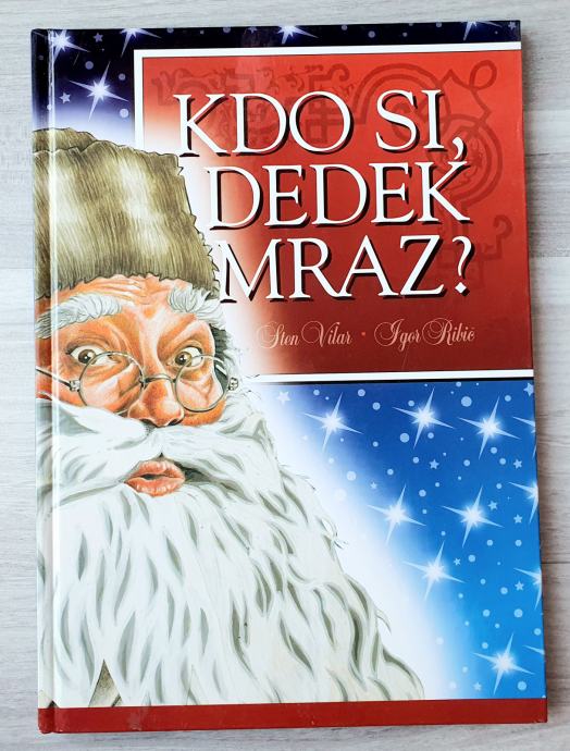 KDO SI, DEDEK MRAZ?