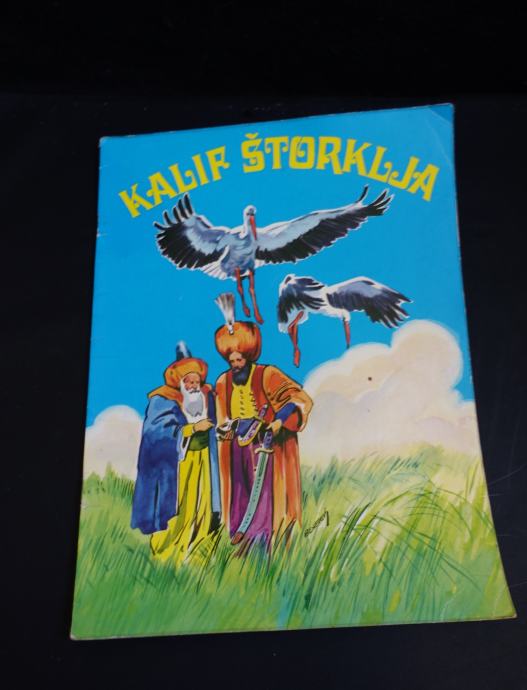 Knjiga KALIF ŠTORKLJA, izdala Naša Djeca 1976