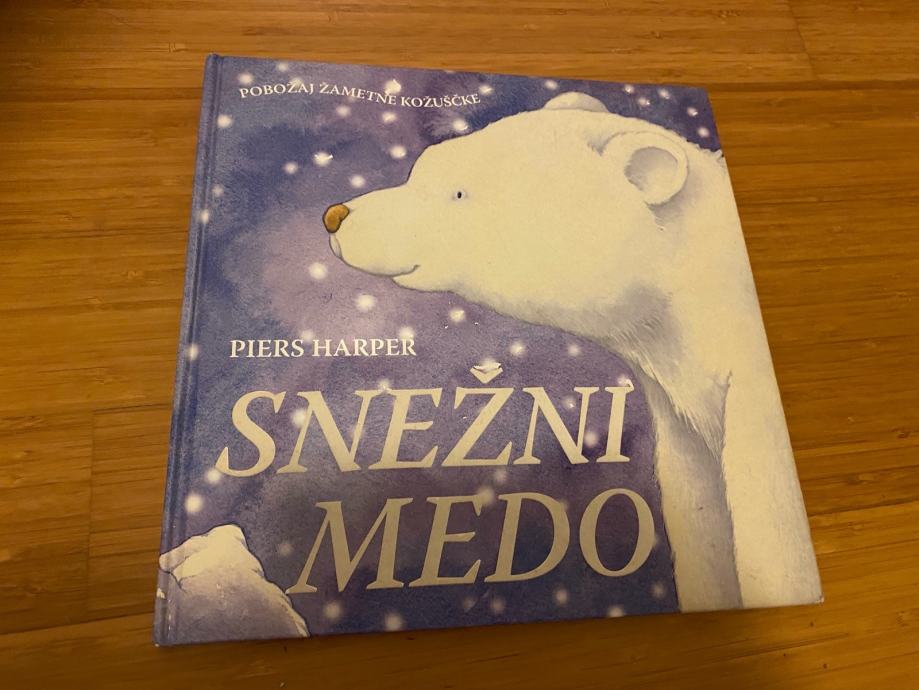 Knjiga Snežni medo (Harper Piers)