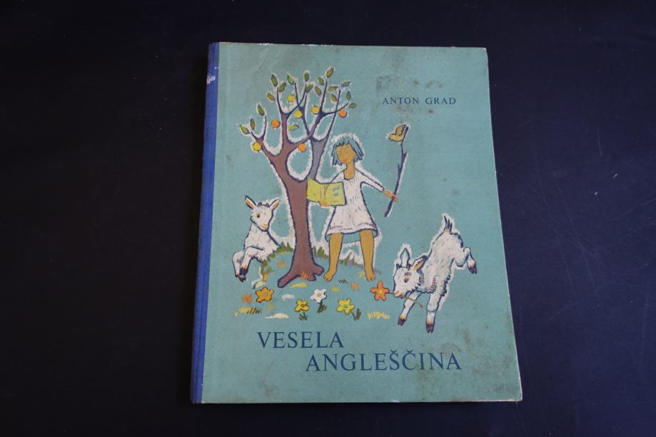 Knjiga VESELA ANGLEŠČINA izdana 1958, Anton Grad