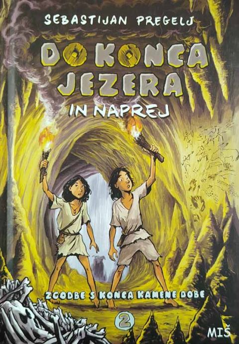 DO KONCA JEZERA IN NAPREJ; ZGODBE S KONCA KAMENE DOBE 2, Sebastijan Pr