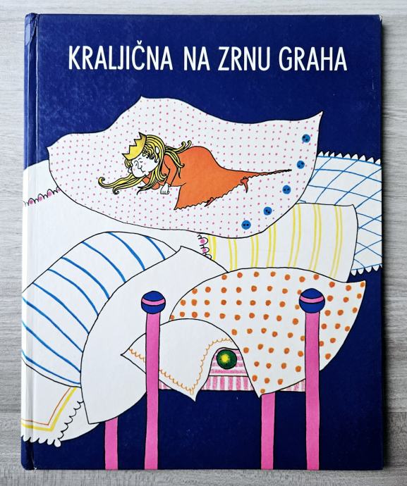 KRALJIČNA NA ZRNU GRAHA Hans Christian Andersen