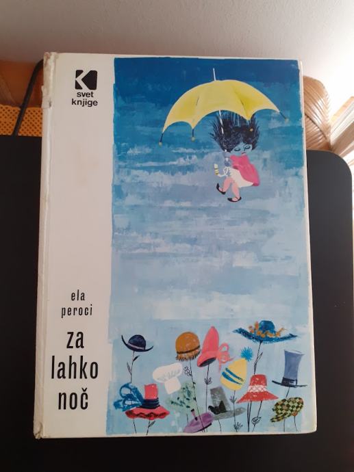 ZA LAHKO NOČ, Ela Peroci ( 1976. )